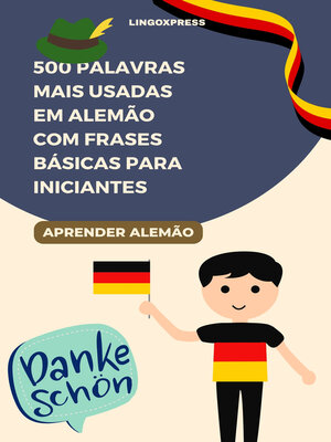 cover image of 500 Palavras Mais Usadas em Alemão com Frases Básicas para Iniciantes
